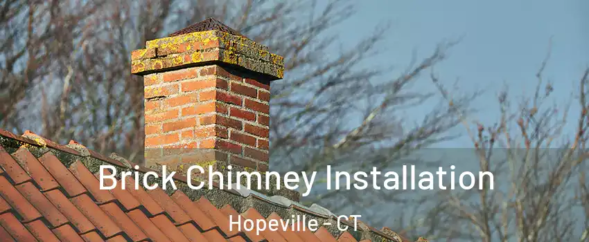 Brick Chimney Installation Hopeville - CT