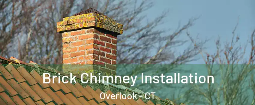 Brick Chimney Installation Overlook - CT