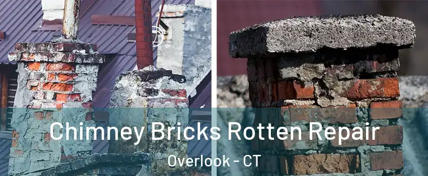 Chimney Bricks Rotten Repair Overlook - CT