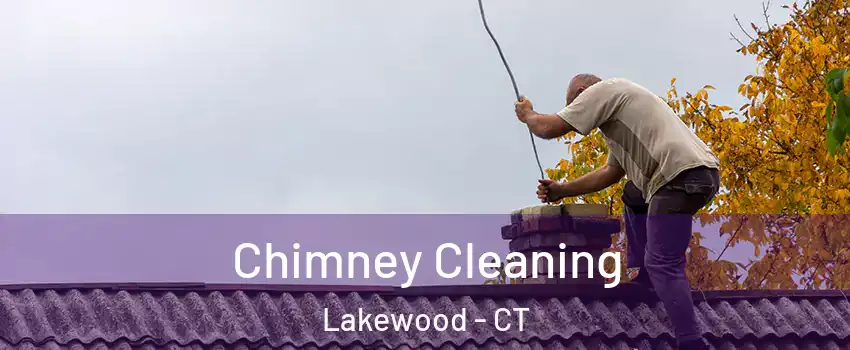 Chimney Cleaning Lakewood - CT