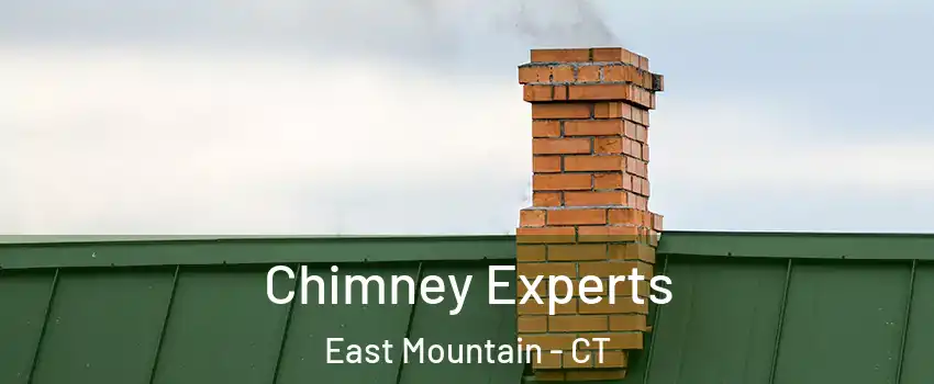 Chimney Experts East Mountain - CT