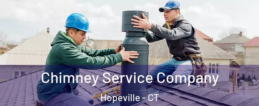 Chimney Service Company Hopeville - CT