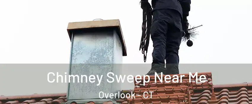 Chimney Sweep Near Me Overlook - CT