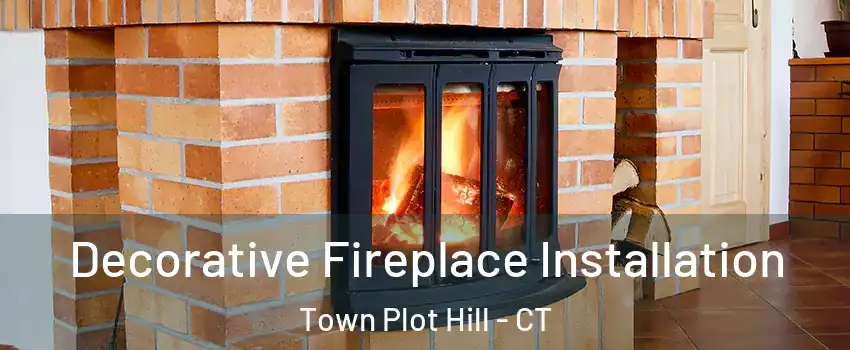 Decorative Fireplace Installation Town Plot Hill - CT