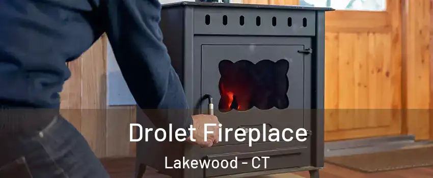 Drolet Fireplace Lakewood - CT