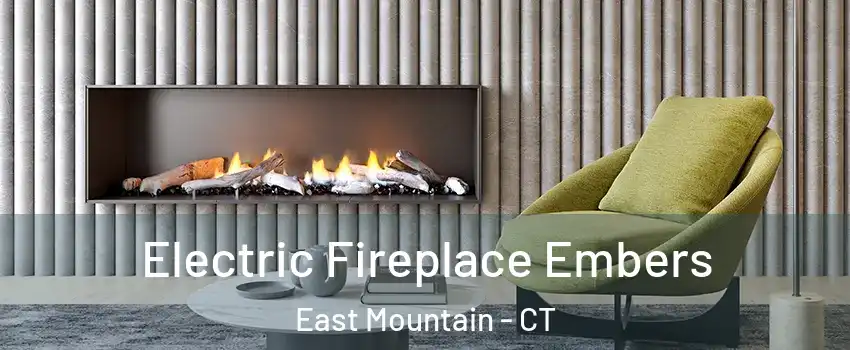 Electric Fireplace Embers East Mountain - CT