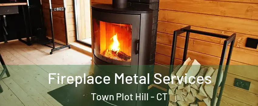 Fireplace Metal Services Town Plot Hill - CT