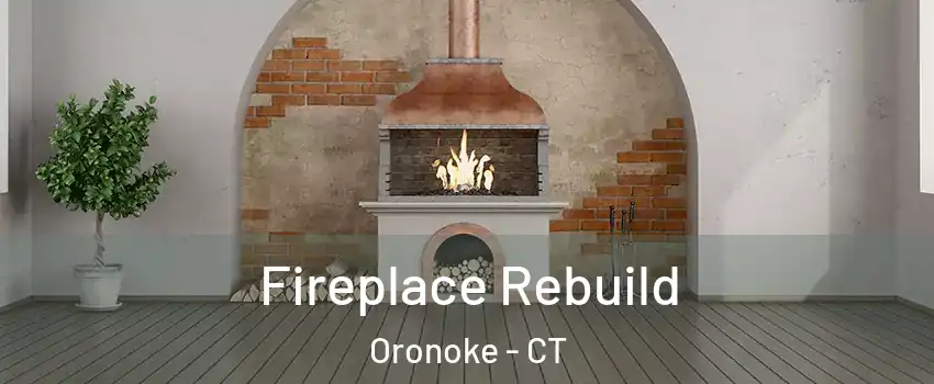 Fireplace Rebuild Oronoke - CT