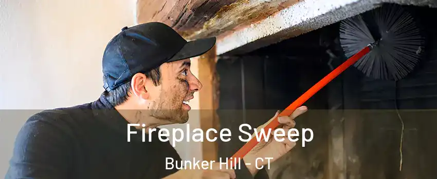 Fireplace Sweep Bunker Hill - CT