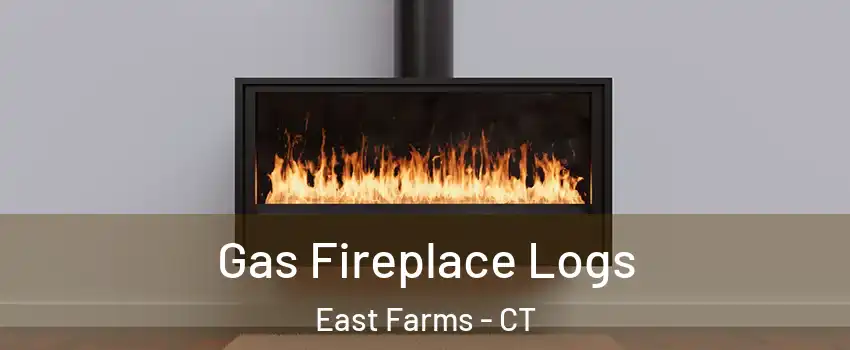 Gas Fireplace Logs East Farms - CT