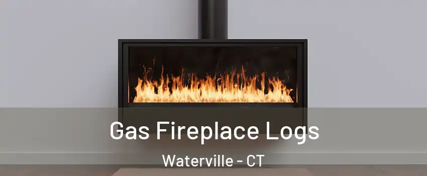 Gas Fireplace Logs Waterville - CT