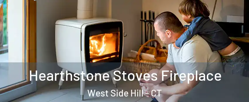 Hearthstone Stoves Fireplace West Side Hill - CT