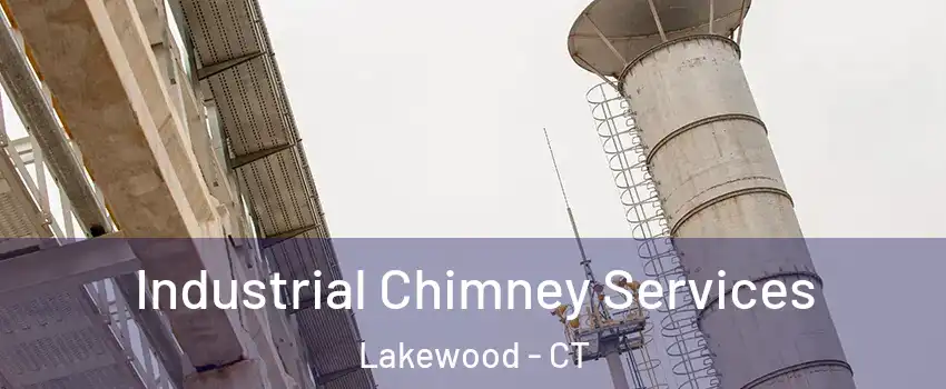 Industrial Chimney Services Lakewood - CT