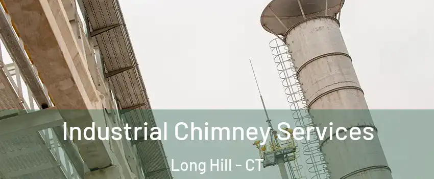 Industrial Chimney Services Long Hill - CT