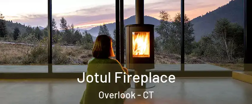 Jotul Fireplace Overlook - CT