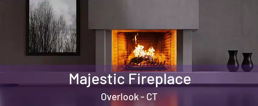 Majestic Fireplace Overlook - CT