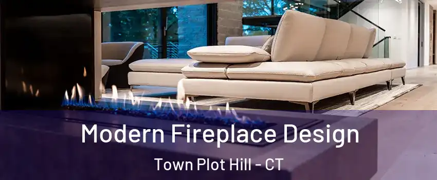 Modern Fireplace Design Town Plot Hill - CT