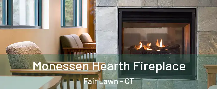 Monessen Hearth Fireplace Fair Lawn - CT