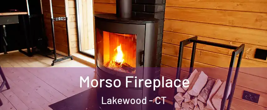 Morso Fireplace Lakewood - CT