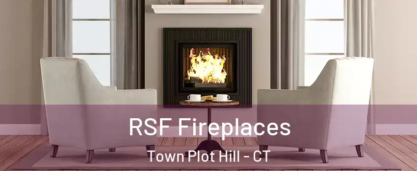 RSF Fireplaces Town Plot Hill - CT