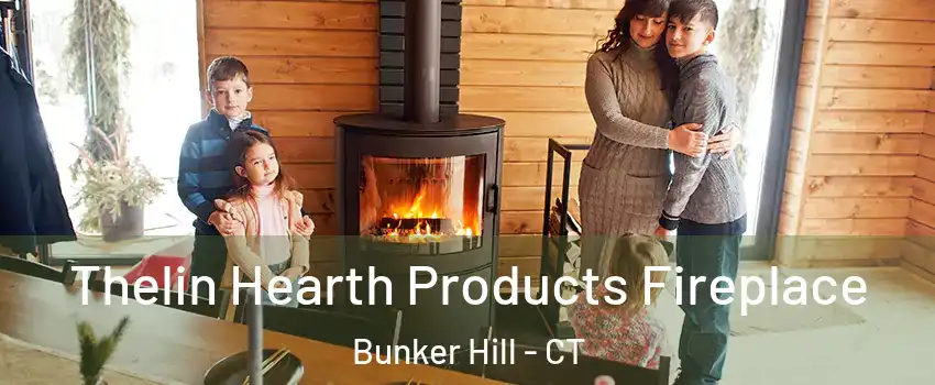 Thelin Hearth Products Fireplace Bunker Hill - CT