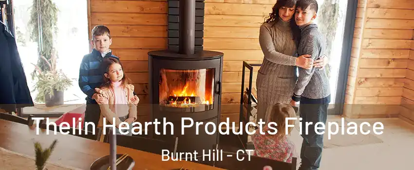 Thelin Hearth Products Fireplace Burnt Hill - CT