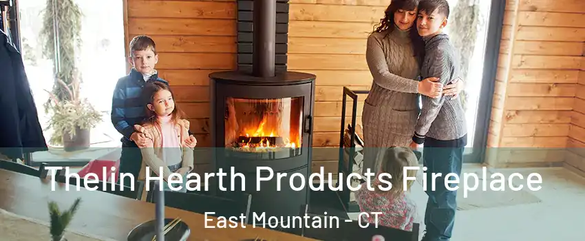 Thelin Hearth Products Fireplace East Mountain - CT