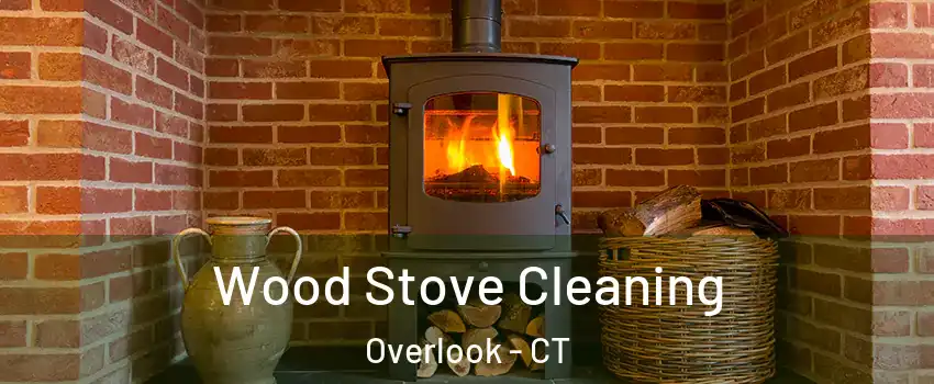 Wood Stove Cleaning Overlook - CT